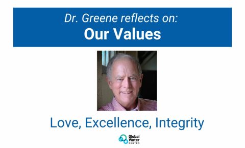 From the Founder: Dr. George Greene III - globalwatercenter.org
